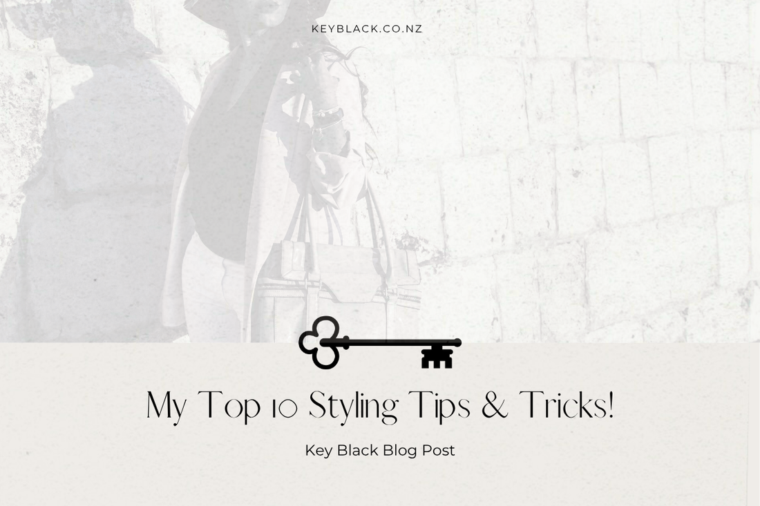 Styling Tips & Tricks